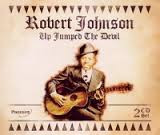 Robert Johnson - Up Jumped The Devil (2 CD Set)