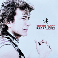 Robert Plant - Osaka 1984 Japanese Broadcast (Vinilo, 2 LP, Ed. Europe, 2022)