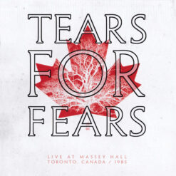 Tears For Fears - Live At Massey Hall Toronto, Canada / 1985 (CD, Ed. Europe, 2021)
