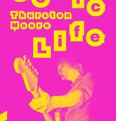 Thurston Moore - Sonic Life (Libro)