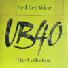 UB40 Red Red Wine The Collection LP Album