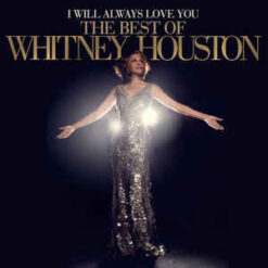Whitney Houston - I Will Always Love You: The Best Of Whitney Houston (Vinilo, 2 LP, Ed. US, 2021)