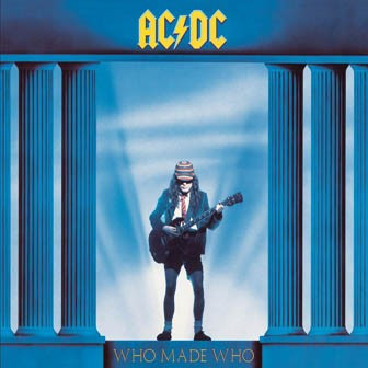 AC/DC - Who Made Who (Vinilo, Ed. US) 1 AC/DC - Who Made Who (Vinilo, Ed. US)