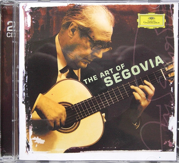 Andrés Segovia - The Art Of Segovia (2 CD Set, Ed. Europe) 1 Andrés Segovia - The Art Of Segovia (2 CD Set, Ed. Europe)