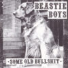Beastie Boys - Some Old Bullshit (CD, Ed. Europe, 1994) 2 Beastie Boys Some Old Bullshit CD Compilation