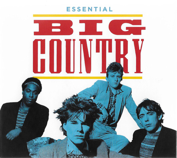 Big Country - Essential Big Country (3 CD Set, Ed. UK, 2020) 1 Big Country - Essential Big Country (3 CD Set, Ed. UK, 2020)