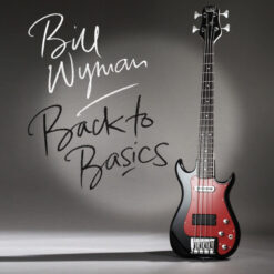 Bill Wyman - Back To Basics (CD, Ed. UK)