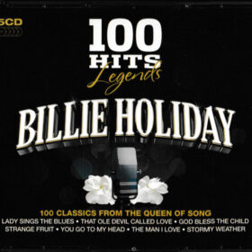 Billie Holiday - 100 Hits (Legends) (5 CD Set, Ed. Europe)