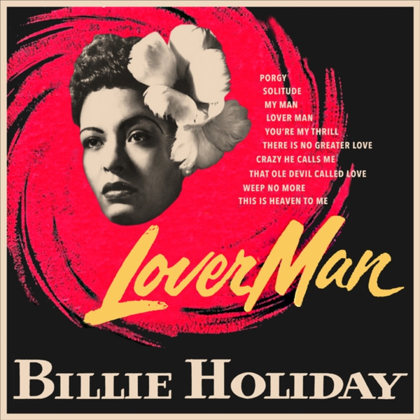 Billie Holiday - Lover Man (Vinilo, Ed. Europe, 2019) 1 Billie Holiday - Lover Man (Vinilo, Ed. Europe, 2019)