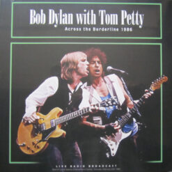 Bob Dylan - Across The Borderline 1986 (Vinilo, Ed. Europe, 2019)