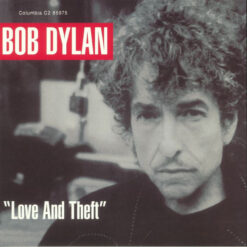 Bob Dylan - "Love And Theft" (Vinilo, 2 LP, Ed. Europe)
