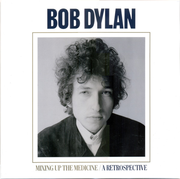 Bob Dylan - Mixing Up The Medicine / A Retrospective (Vinilo, Ed. Europe, 2023) 1 Bob Dylan - Mixing Up The Medicine / A Retrospective (Vinilo, Ed. Europe, 2023)