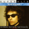 Bob Dylan - Super Hits (CD, Ed. US) 2 Bob Dylan Super Hits CD Album