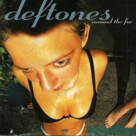 Deftones - Around The Fur (Ed. Europe, 1997)