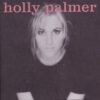 Holly Palmer - Holly Palmer (CD, Ed. US, 1997) 3 Holly Palmer Holly Palmer CD Album