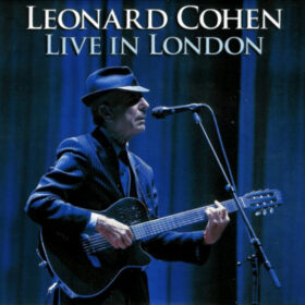 Leonard Cohen - Live In London (Ed. Argentina, 2009)