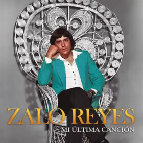 Zalo Reyes - Mi Última Canción (Ed. Chile, 2023)