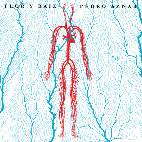 Pedro Aznar - Flor y Raíz (CD, Ed. Argentina, 2021) 1 Pedro Aznar - Flor y Raíz (CD, Ed. Argentina, 2021)