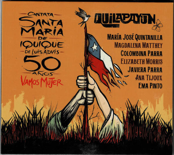 Quilapayún - Cantata Santa María de Iquique (CD, Ed. Chile, 2022) 1 Quilapayún - Cantata Santa María de Iquique (CD, Ed. Chile, 2022)