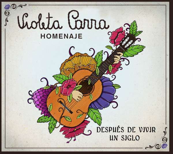 Varios - Violeta Parra: Homenaje / Después de Vivir Un Siglo (Vinilo, Ed. Chile, 2021) 1 Varios - Violeta Parra: Homenaje / Después de Vivir Un Siglo (Vinilo, Ed. Chile, 2021)