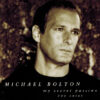 Michael Bolton My Secret Passion The Arias CD Album