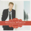 Michael W. Smith - It’s A Wonderful Christmas (CD, Ed. US, 2007)