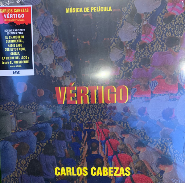 Carlos Cabezas - Vértigo - Música de Película (Vinilo, Ed. Chile, 2021) 1 Carlos Cabezas - Vértigo - Música de Película (Vinilo, Ed. Chile, 2021)