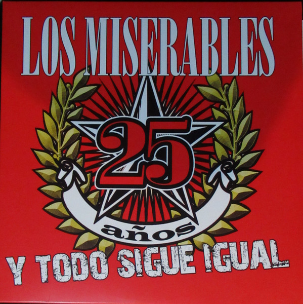 Los Miserables - 25 Años Y Todo Sigue Igual (Vinilo, Ed. Chile, 2021) 1 Los Miserables - 25 Años Y Todo Sigue Igual (Vinilo, Ed. Chile, 2021)