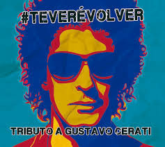 Varios - Te Veré Volver: Tributo A Gustavo Cerati (CD, Ed. Chile, 2022)