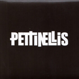 Pettinellis - Pettinellis (Ed. Chile, 2020)