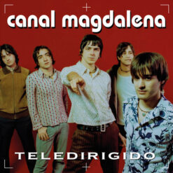 Canal Magdalena - Teledirigido (Vinilo, Ed. Chile, 2025)