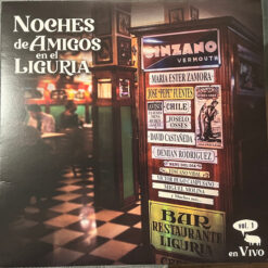 María Ester Zamora - Noches de Amigos en el Liguria (Vinilo, Ed. Chile, 2021)