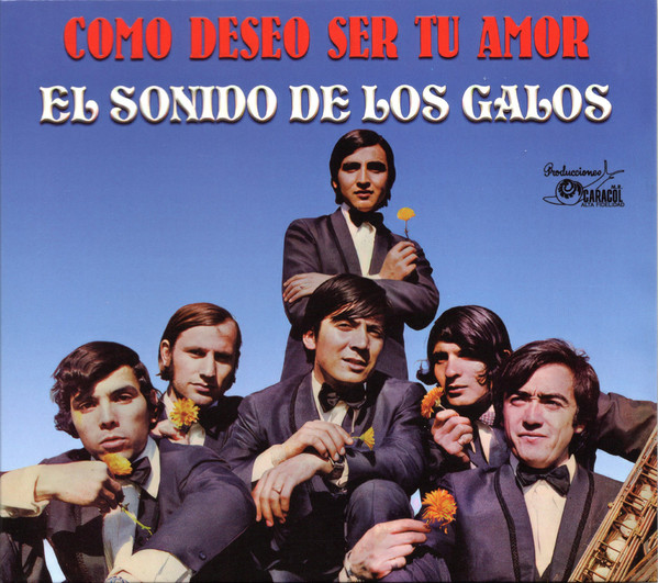 Los Galos - Como Deseo Ser Tu Amor (CD, Ed. Chile, 2024) 1 Los Galos - Como Deseo Ser Tu Amor (CD, Ed. Chile, 2024)