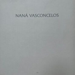 Naná Vasconcelos - Saudades (Vinilo, Ed. Europe)
