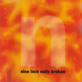Nine Inch Nails - Broken (Ed. US)