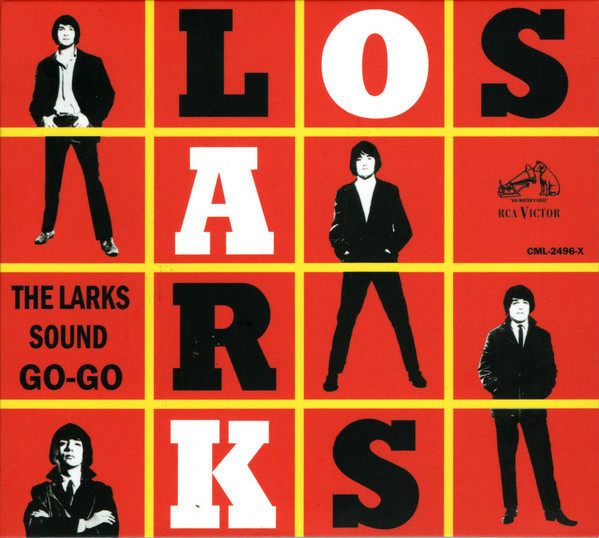 Los Larks - The Larks Sound Go-Go (CD, Ed. Chile, 2023) 1 Los Larks - The Larks Sound Go-Go (CD, Ed. Chile, 2023)