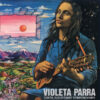 Violeta Parra - Canta Sus Últimas Composiciones (con Orquesta de Cuerdas Dirigida Por Nino García) (Vinilo, Ed. Chile, 2023) 2 NjMtODgyMC5qcGVn