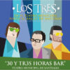 Los Tres - 30 Y Tr3s Horas Bar (Vinilo, Ed. Chile, 2023) 2 NjktNDQ5OC5qcGVn