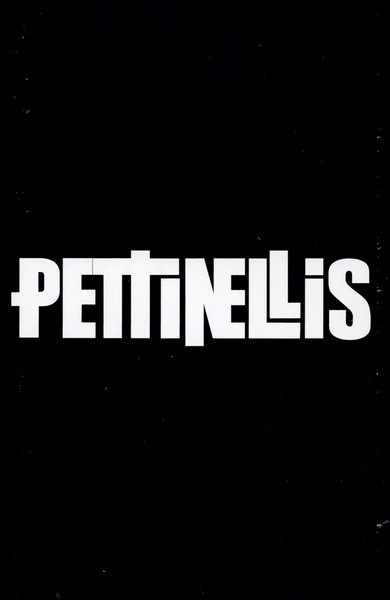 Pettinellis - Pettinellis (Casete, Ed. Chile, 2022) 1 Pettinellis - Pettinellis (Casete, Ed. Chile, 2022)