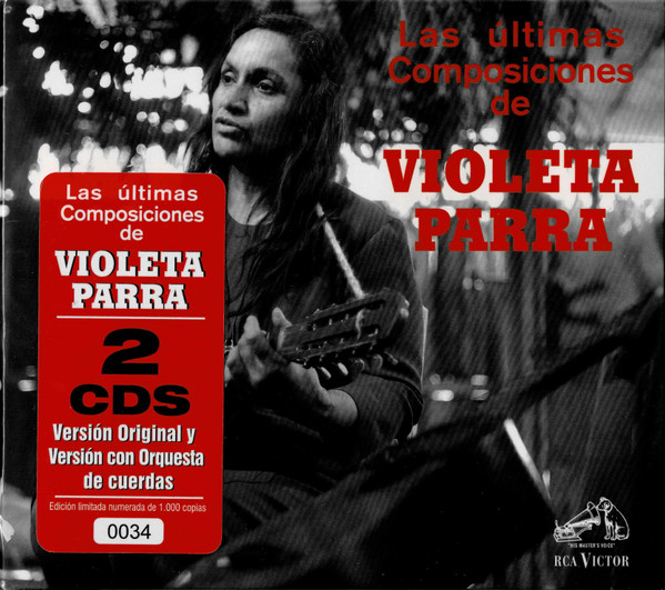 Violeta Parra - Las Últimas Composiciones De Violeta Parra (CD, Ed. Chile, 2023) 1 Violeta Parra - Las Últimas Composiciones De Violeta Parra (CD, Ed. Chile, 2023)