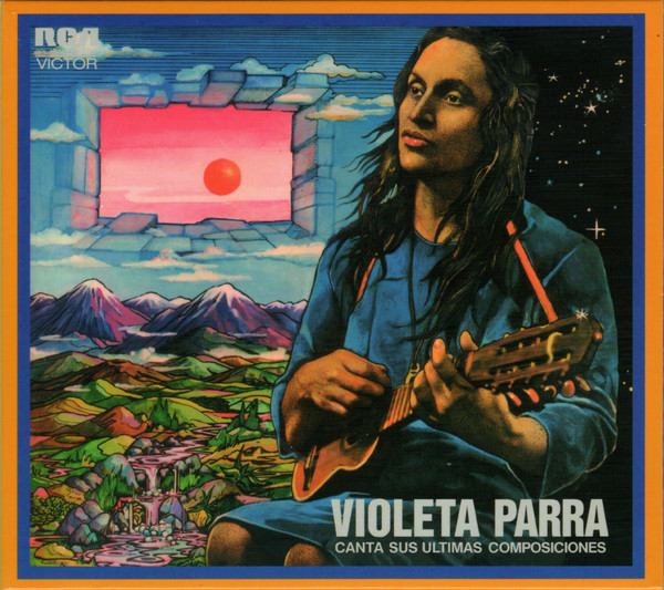 Violeta Parra - Canta Sus últimas Composiciones (CD, Ed. Chile, 2023) 1 Violeta Parra - Canta Sus últimas Composiciones (CD, Ed. Chile, 2023)