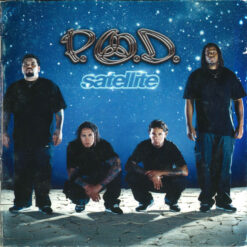 P.O.D. - Satellite (CD, Ed. Europe, 2002)