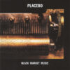 Placebo Black Market Music CD Album