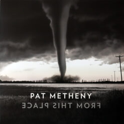 Pat Metheny - From This Place (Vinilo, 2 LP, Ed. US)