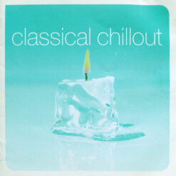 Varios - Classical Chillout (CD, Ed. Australia, 2001)
