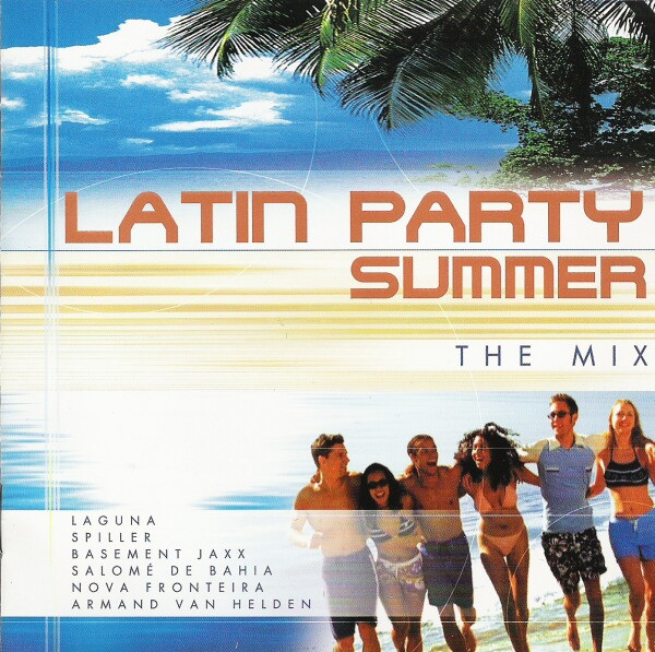 Varios - Latin Party Summer - The Mix (CD, Ed. Germany, 2000) 1 Varios - Latin Party Summer - The Mix (CD, Ed. Germany, 2000)