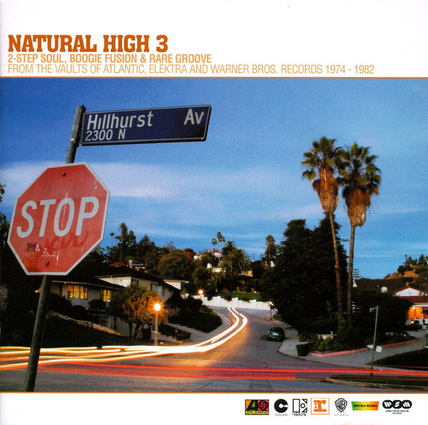 Varios - Natural High 3 (2-Step Soul, Boogie Fusion & Rare Groove From The Vaults Of Atlantic, Elektra, And Warner Bros. Records 1974-1982) (CD, Ed. UK, 2003) 1 Varios - Natural High 3 (2-Step Soul, Boogie Fusion & Rare Groove From The Vaults Of Atlantic, Elektra, And Warner Bros. Records 1974-1982) (CD, Ed. UK, 2003)