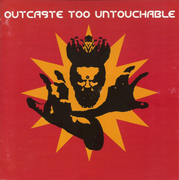 Varios - Outcaste Too Untouchable (CD, Ed. UK, 1998) 1 Varios - Outcaste Too Untouchable (CD, Ed. UK, 1998)