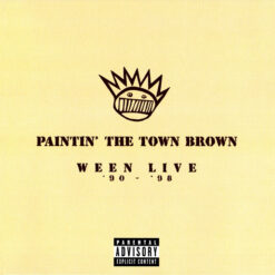 Ween - Paintin' The Town Brown (Ween Live '90 - '98) (CD, Ed. US, 1999)