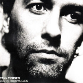 Yann Tiersen - Les Retrouvailles (Ed. Canada, 2005)